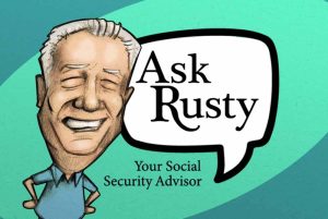 ask rusty, social security advisor