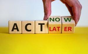 Act now, not later symbol. Marketplace open enrollment ends soon.