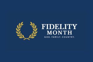 Fidelity Month